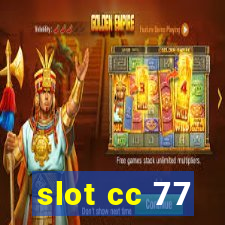 slot cc 77